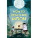How to Reach the Moon