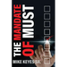 The Mandate of Must