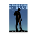 A Bigger Piece of Blue: Stories