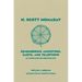 N. Scott Momaday, 55: Remembering Ancestors, Earth, and Traditions an Annotated Bio-Bibliography