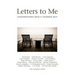 Letters to Me: Conversations with a Younger Self