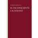 El Inconsciente Lacaniano