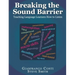 Breaking the Sound Barrier: Teaching Language Learners How to Listen