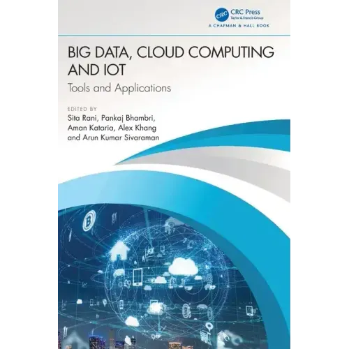 Big Data, Cloud Computing and Iot: Tools and Applications
