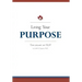 Living Your Purpose: The Heart of NLP