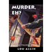 Murder, Eh?: A Belle Palmer Mystery