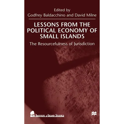 Lessons from the Political Economy of Small Islands: The Resourcefulness of Jurisdiction