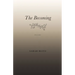 The Becoming