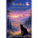 Boróka, a fekete róka meséje (Zéti mesekönyve)