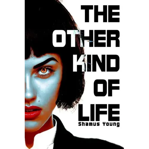 The Other Kind of Life