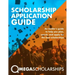 Scholarship Application Guide: Mega Scholarships