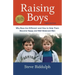 Raising Boys: Why Boys Are Different--And How to Help Them Become Happy and Well-Balanced Men