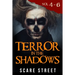 Terror in the Shadows Volumes 4 - 6: Scary Ghosts, Paranormal & Supernatural Horror Short Stories Anthology
