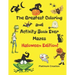 The Greatest Coloring and Activity Book Ever Haloween Edition!: Great For Kids From 2-8 Years Old Different Levels Of Difficulty Variety Of Top Activi