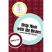 Help Mom with the Dishes: Lessons from Life's Classroom