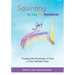 Squinting to See the Rainbow: Trusting the Promises of God in Our Darkest Days