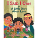 I Said I Can or A Little Story About Love