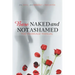 Bare Naked and Not Ashamed: The Marriage Manual