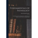 Fundamentals of Pathology: For Students and General Practitioners of Medicine and Dentistry and for Nurses in Training Schools