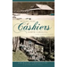 Historic Tales of Cashiers, North Carolina