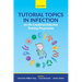 Tutorial Topics in Infection for the Combined Infection Training Programme