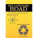 Yellowcake Road: Cotter Corporation's unfortunate journey from Nuclear Production to Nuclear Waste Recycle