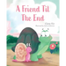 A Friend Til the End