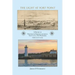 The Light at Fort Point: A History of Portsmouth Harbor Lighthouse New Castle, New Hampshire, 1771-2021