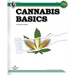 Cannabis Basics: an illustrated guide to cannabis for Southern & Northern hemispheres and controlled environments