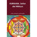 KURIKARA, Señor del Mikkyo