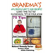 Grandma's Household Hints and Recipes Using Time Tested Economical Tips in Your Home