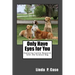 Only Have Eyes for You: Exploring Canine Research with The Science Dog