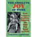 The Absolute Joy of Work: From Vermont to Broadway, Hollywood, and Damn Near 'Round the World