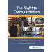 The Right to Transportation: Moving to Equity