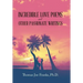 Incredible Love Poems and Other Passionate Writings