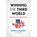 Winning the Third World: Sino-American Rivalry during the Cold War