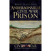 Andersonville Civil War Prison