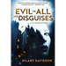 Evil in All Its Disguises