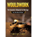 WouldWork: The Carpenter's Blueprint for Marriage (For The Man Of God)