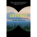 Lookout: Love, Solitude, and Searching for Wildfire in the Boreal Forest