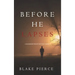 Before He Lapses (A Mackenzie White Mystery-Book 11)