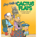 Say Hello to Cactus Flats