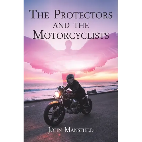 The Protectors and the Motorcyclists