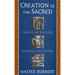 Creation of the Sacred: Tracks of Biology in Early Religions