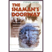 The Shaman's Doorway: Opening Imagination to Power and Myth