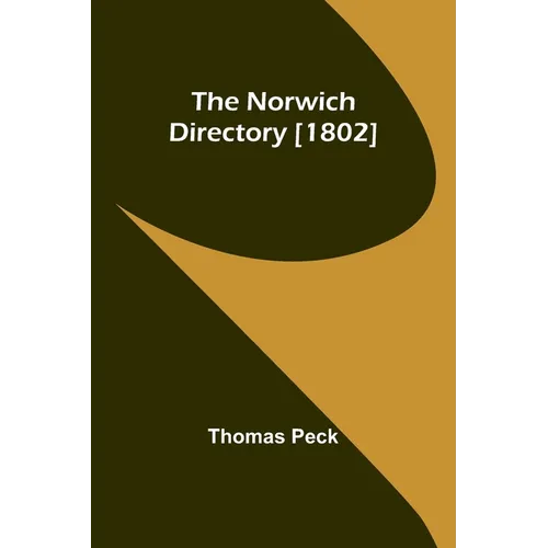 The Norwich Directory [1802]