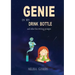 Genie in my Drink Bottle and Other Fun Writing Prompts
