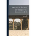 Aramaic Papyri of the Fifth Century B.C.