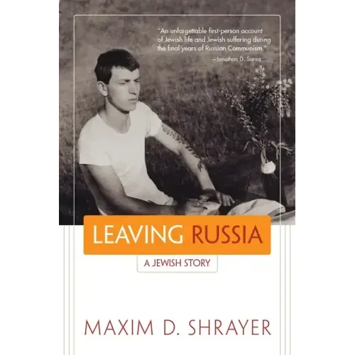 Leaving Russia: A Jewish Story