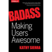 Badass: Making Users Awesome